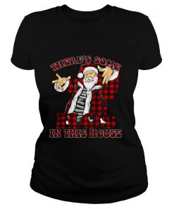 Theres Some Hos in This House Christmas Santa Claus shirt