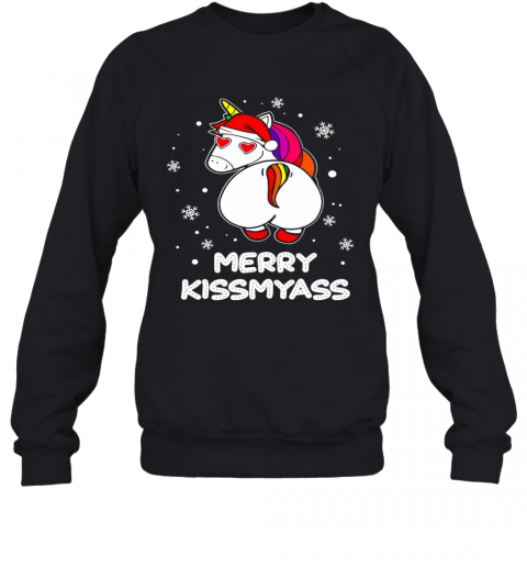 Unicorn Merry Kissmyass Ugly Christmas T-Shirt Unisex Sweatshirt