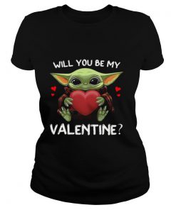 Baby Yoda Hug Heart Will You Be My Valentine shirt