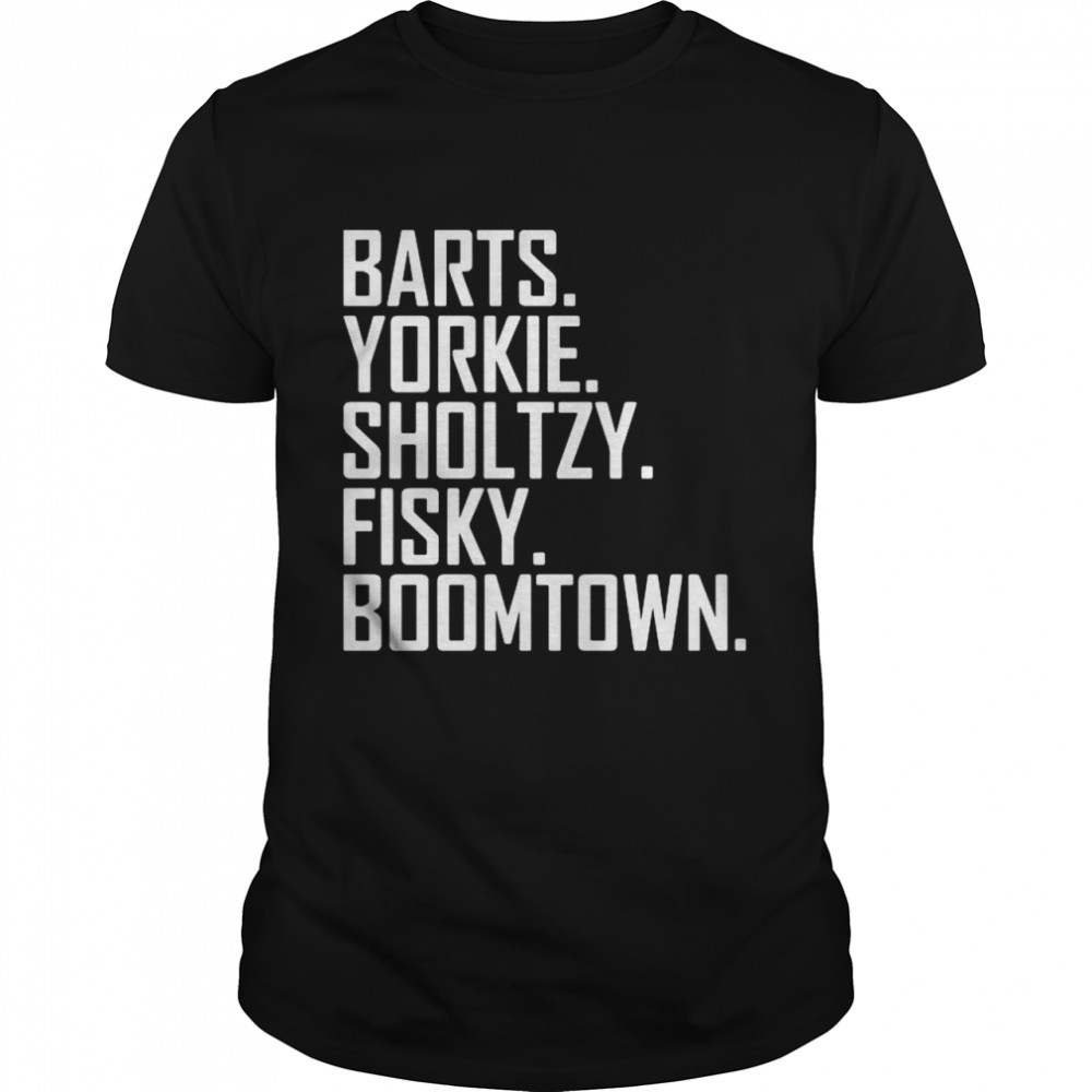 Barts Yorkie Sholtzy Fisky Boomtown shirt