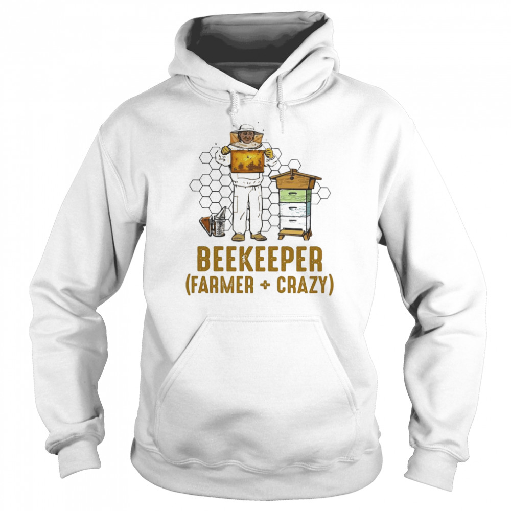 Beekeeper farmer crazy  Unisex Hoodie