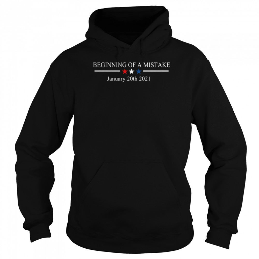 Beginning of a nightmare January 20th 2021  Unisex Hoodie