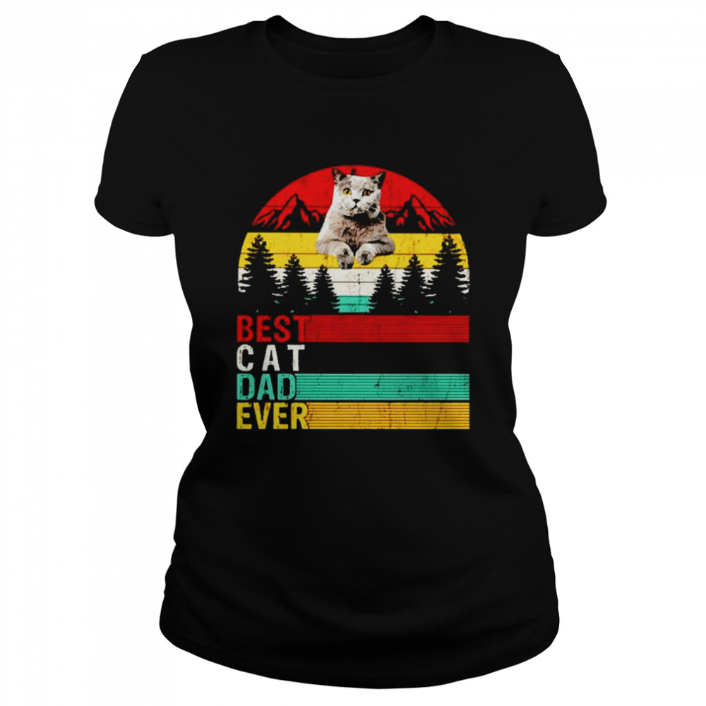 Best Cat Dad ever vintage Classic Women's T-shirt