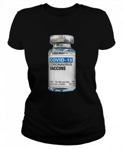 COVID-19 Coronavirus Vaccine Bottle  Classic Women's T-shirt