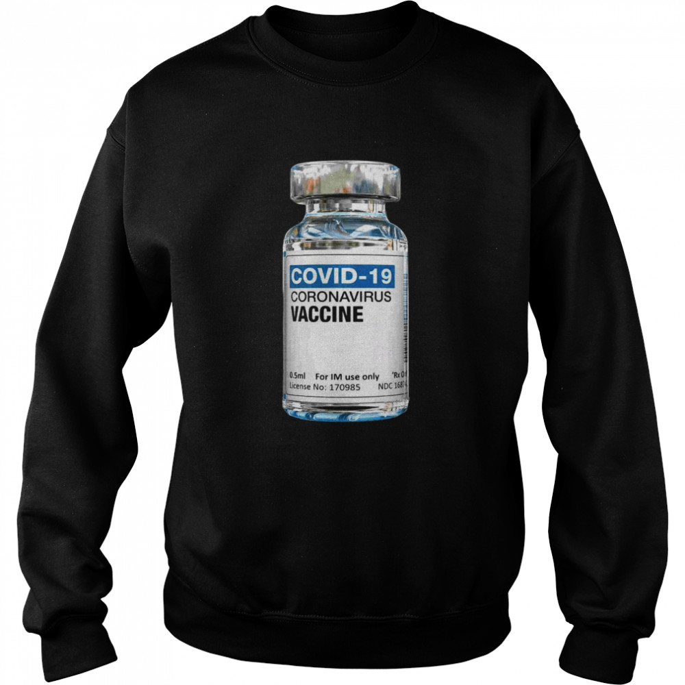 COVID-19 Coronavirus Vaccine Bottle Unisex Sweatshirt