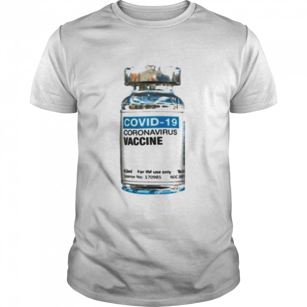 COVID-19 Coronavirus Vaccine bottle shirt