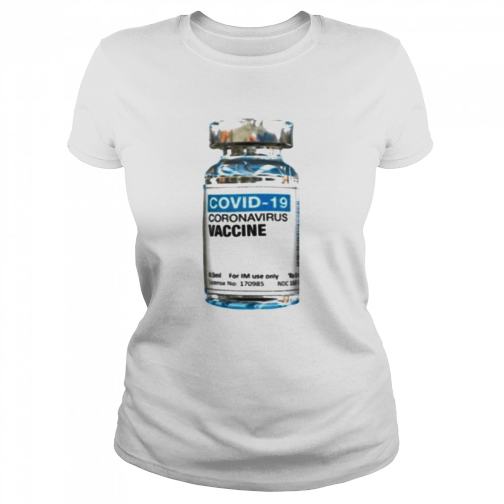 COVID-19 Coronavirus Vaccine bottle  Classic Women's T-shirt