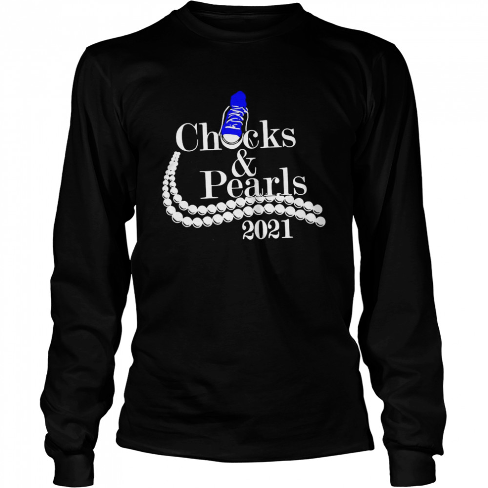 Chucks and pearls 2021  Long Sleeved T-shirt