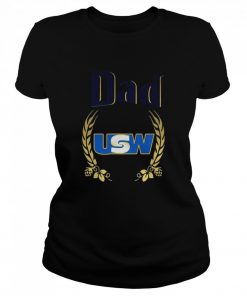 Dad United Steelworkers  Classic Women's T-shirt