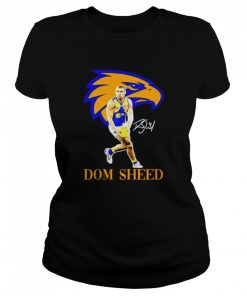 Dom sheed player of team philadelphia eagles football signature  Classic Women's T-shirt