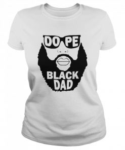 Dope Black Dad  Classic Women's T-shirt