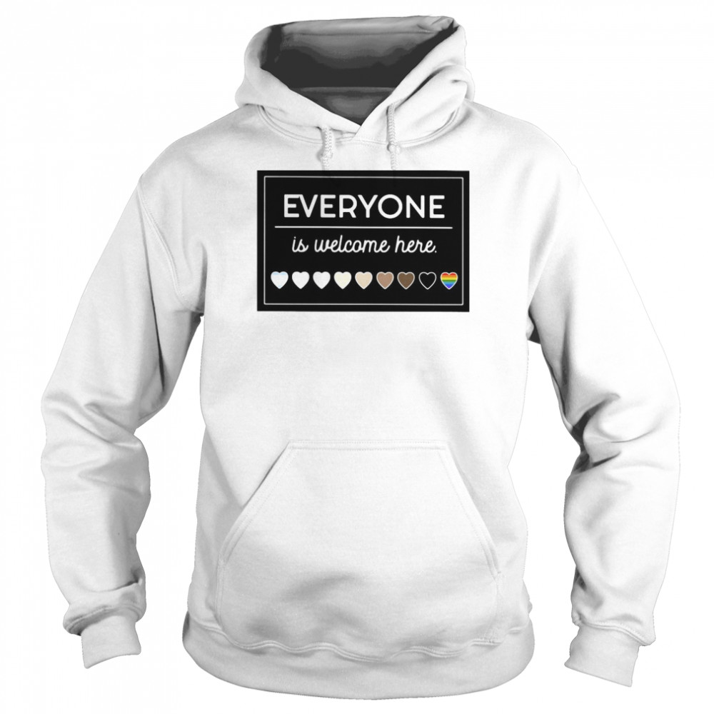 Everyone Is Welcome Here LGBT Unisex Hoodie