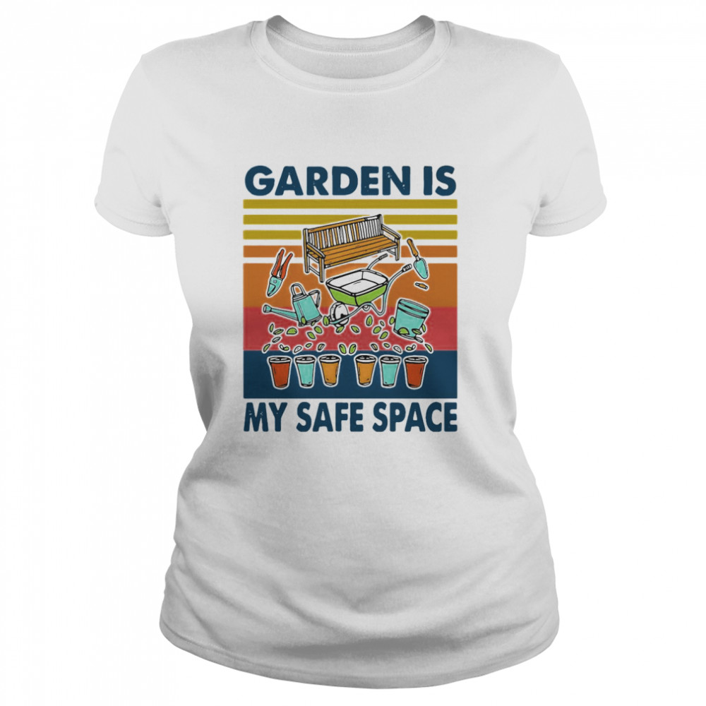 Garden Is My Safe Space Vintage  Classic Women's T-shirt