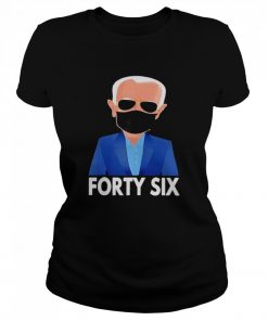 Joe Biden Forty Six 46th Face Mask  Classic Women's T-shirt