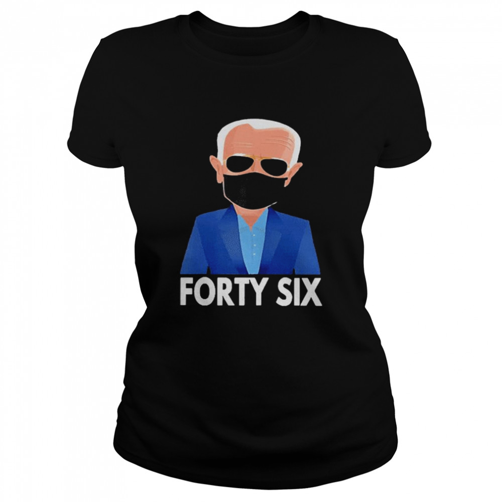 Joe Biden Forty Six 46th Face Mask Classic Women's T-shirt