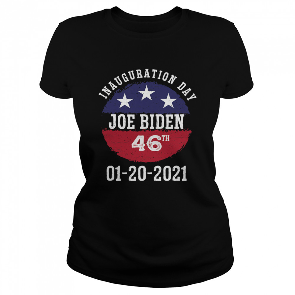 Joe Biden Inauguration Day 2021 46th President Classic Women's T-shirt