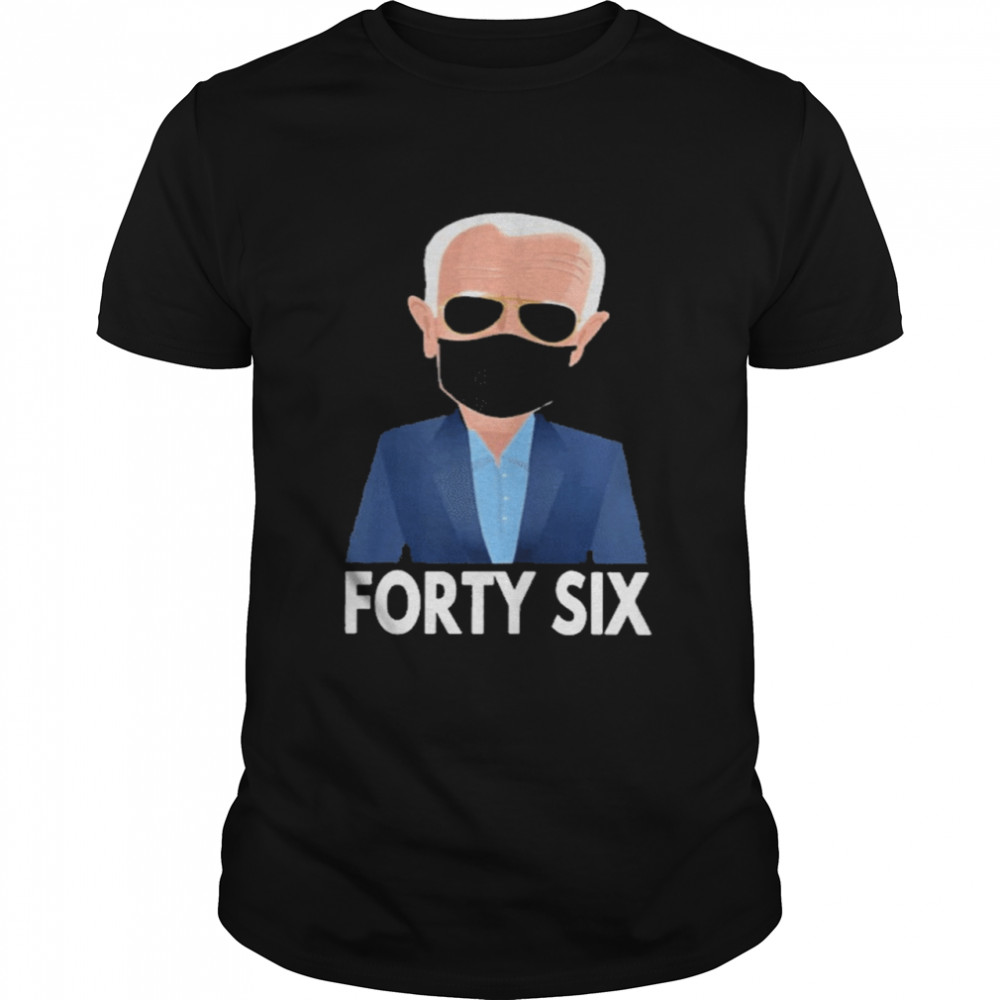 Joe biden forty six 46th face mask shirt