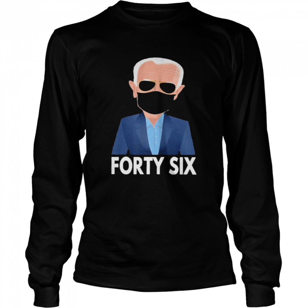 Joe biden forty six 46th face mask  Long Sleeved T-shirt