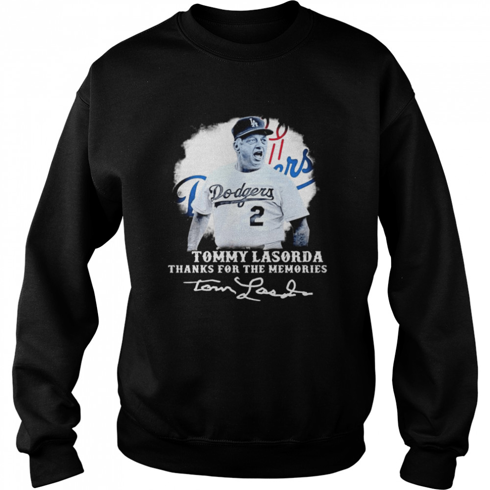 Los Angeles Dodgers Tommy Lasorda Thanks For The Memories Signatures  Unisex Sweatshirt