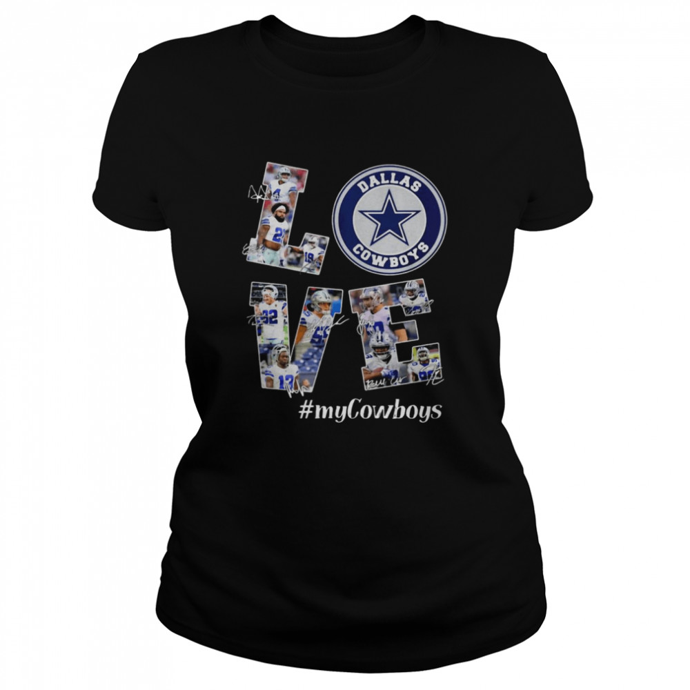 Love Dallas Cowboys MyCowboys Signatures  Classic Women's T-shirt