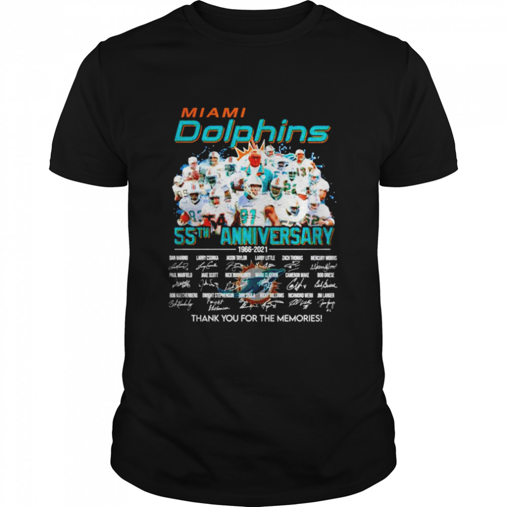 Miami Dolphins 55th anniversary 1966 2021 thank you for the memories signatures shirt