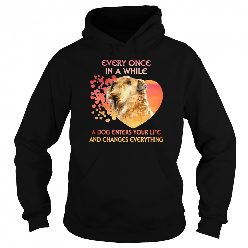 Shih Tzu Every Once In A While A Dog Enters Your Life And Changes Everything Unisex Hoodie