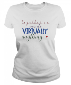 Teacher can do Virtually anything  Classic Women's T-shirt