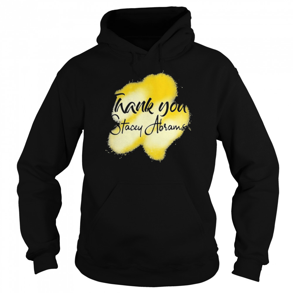 Thank You Stacey Abrams Unisex Hoodie