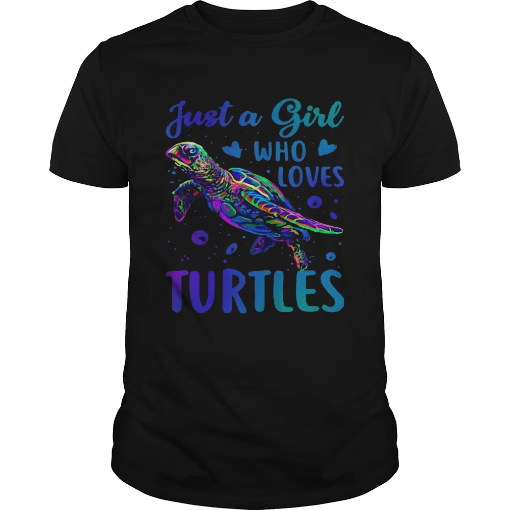 Just a girl who loves turtles shirt