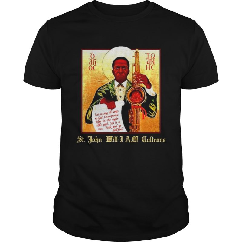 John Coltrane St John will I am Coltrane  Unisex