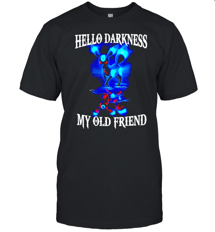 Hello darkness my old friend shirt