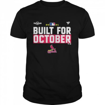 St. Louis Cardinals 2021 postseason built for October shirt