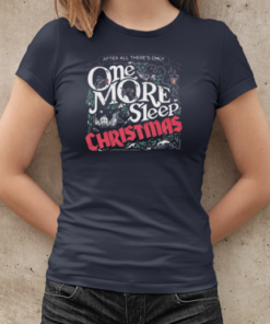 After All There's Only One More Sleep Christmas T-Shirt Classic Women's T-shirt