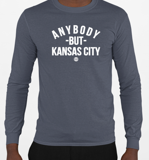 Anybody But Kansas City Logo T-Shirt Long Sleeved T-shirt 