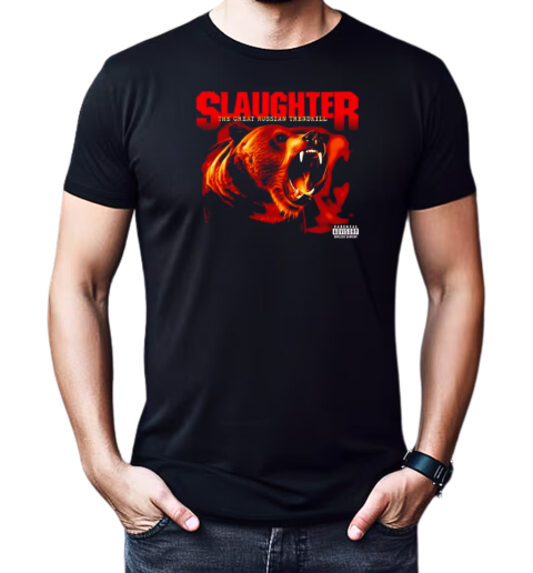 Bear tour slaughter to prevail T-Shirt