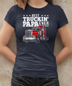 Best Truckin' Papa Ever Trucker T-Shirt Classic Women's T-shirt