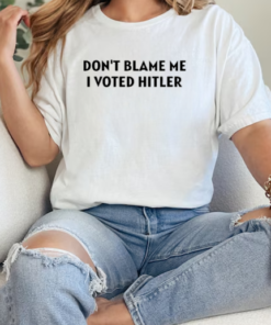 Design Volnost Don't Blame Me I Voted Hitler T-Shirt Classic Women's T-shirt