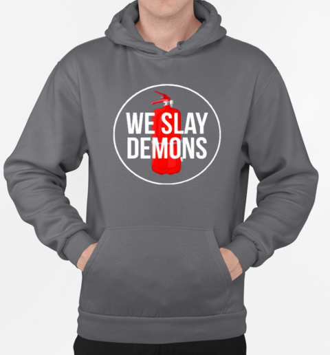 Design We Slay Demons SamParker T-Shirt Unisex Hoodie