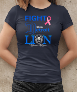 Fight like a Detroit Lion T-Shirt Classic Women's T-shirt