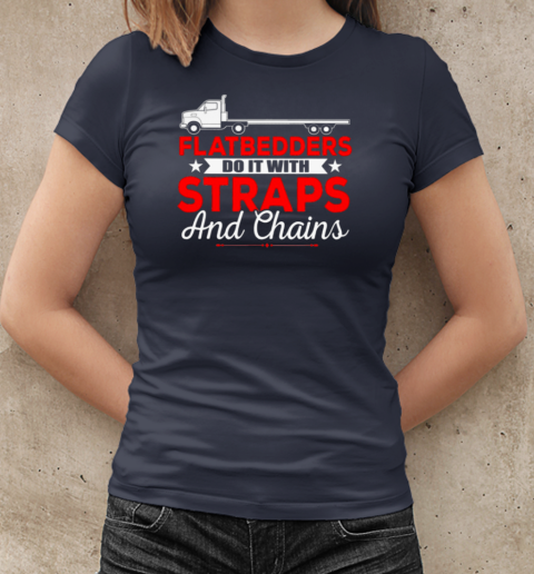 FlatBedders Do It Trucker T-Shirt Classic Women's T-shirt