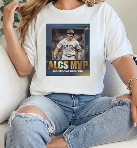 Giancarlo Stanton is the ALCS MVP T-Shirt Classic Women's T-shirt