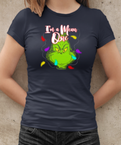 Grinch With Light I'm A Mean One Christmas T-Shirt Classic Women's T-shirt