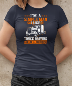 I Am A Simple Man Trucker T-Shirt Classic Women's T-shirt