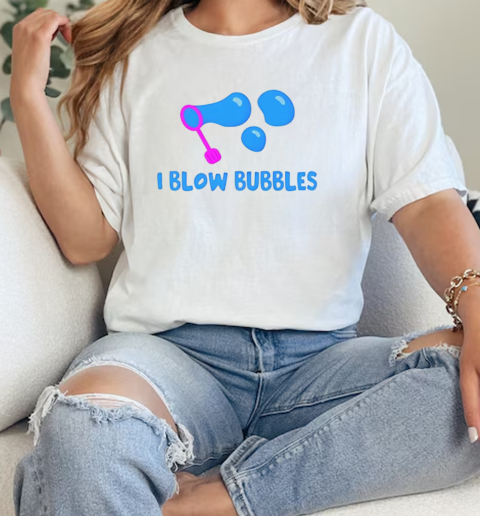 I blow bubbles T-Shirt Classic Women's T-shirt