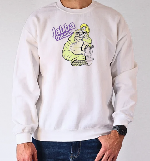 Jabba the slut cartoon T-Shirt Unisex Sweatshirt