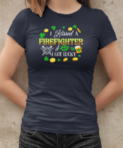 Kissed A Firefighter Got Lucky Gold Coin Clovers T-Shirt Classic Women's T-shirt