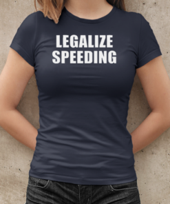 Legalize speeding T-Shirt Classic Women's T-shirt