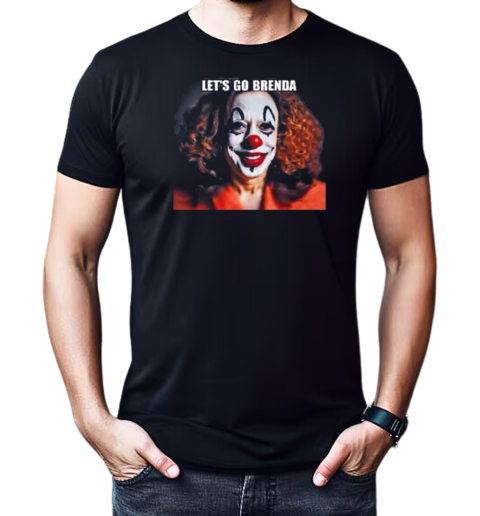 Let's Go Brenda Kamala Harris Clown T-Shirt