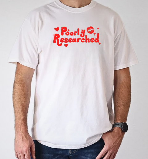 Lips Poorly Researched T-Shirt