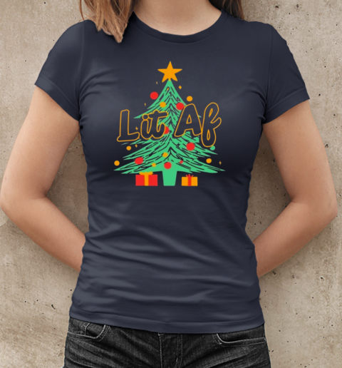 Lit AF Christmas Tree T-Shirt Classic Women's T-shirt